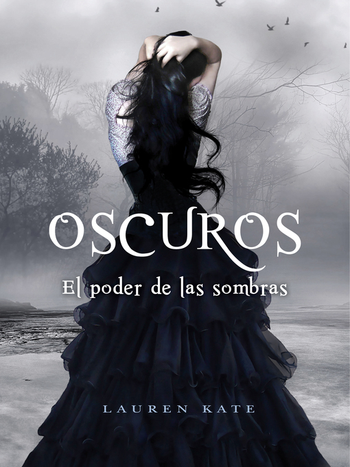 Title details for El poder de las sombras by Lauren Kate - Wait list